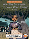 Cover image for Who Was Accused in the Salem Witch Trials?